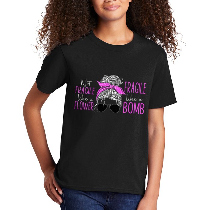Feminist Not Fragile Like A Flower Fragile Like A Bomb Kids T-Shirt