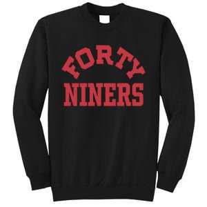 Forty Niners Sweatshirt