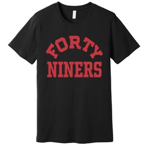 Forty Niners Premium T-Shirt