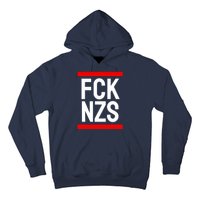 Fck Nzs Hoodie