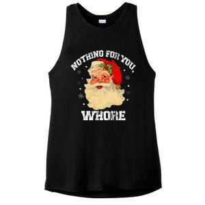 Funny Nothing For You Whore Santa Claus Christmas Ladies PosiCharge Tri-Blend Wicking Tank