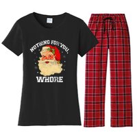 Funny Nothing For You Whore Santa Claus Christmas Women's Flannel Pajama Set