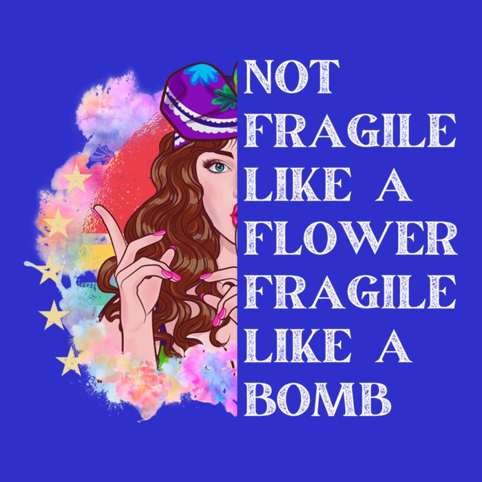 Funny Not Fragile Like A Flower Fragile Like A Bomb Cool Gift Full-Length Apron With Pockets