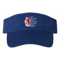 Funny Not Fragile Like A Flower Fragile Like A Bomb Cool Gift Valucap Bio-Washed Visor