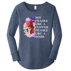 Funny Not Fragile Like A Flower Fragile Like A Bomb Cool Gift Women's Perfect Tri Tunic Long Sleeve Shirt