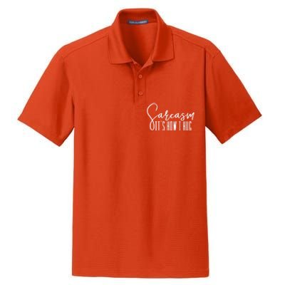 Funny Novelty Funny Gift For Sarcasm It's How I Hug Dry Zone Grid Polo