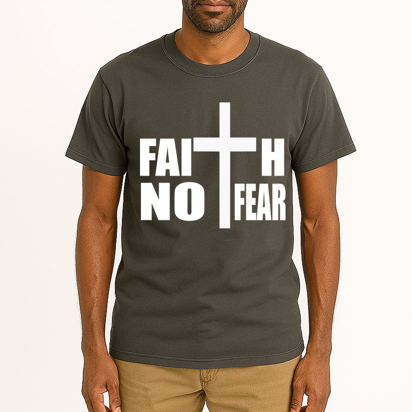 Faith Not Fear Tall T-Shirt