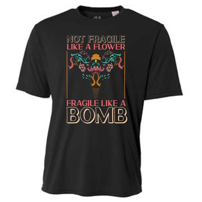 Feminist Not Fragile Like A Flower Fragile Like A Bomb Cooling Performance Crew T-Shirt