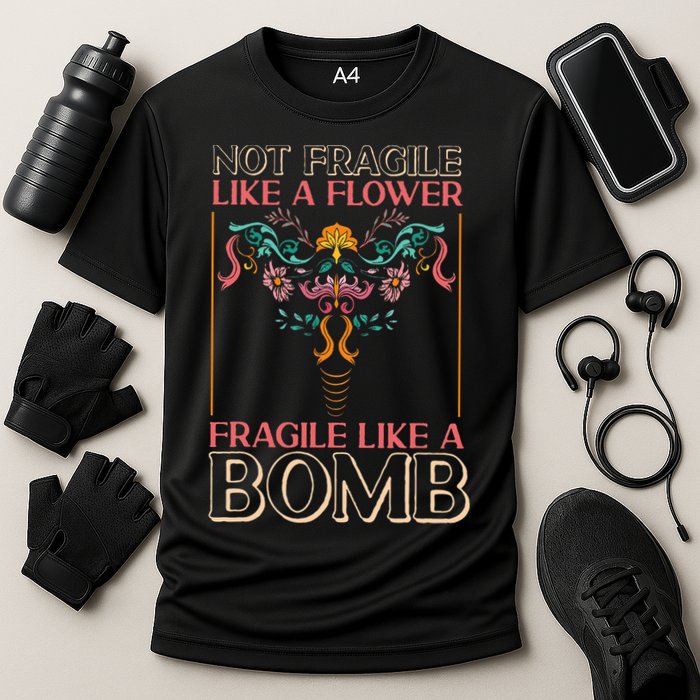 Feminist Not Fragile Like A Flower Fragile Like A Bomb Cooling Performance Crew T-Shirt