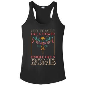 Feminist Not Fragile Like A Flower Fragile Like A Bomb Ladies PosiCharge Competitor Racerback Tank