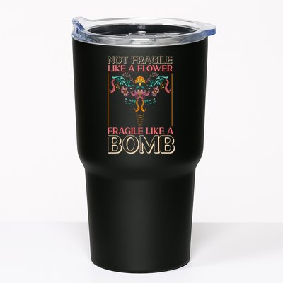 Feminist Not Fragile Like A Flower Fragile Like A Bomb Tumbler
