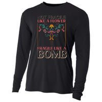 Feminist Not Fragile Like A Flower Fragile Like A Bomb Cooling Performance Long Sleeve Crew