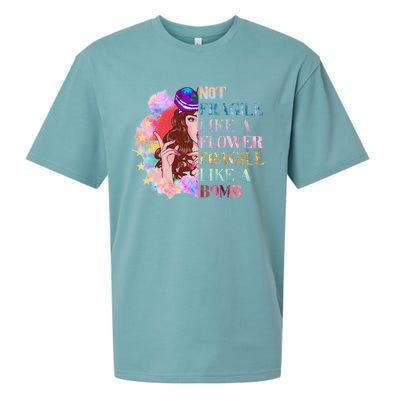 Funny Not Fragile Like A Flower Fragile Like A Bomb Funny Gift Sueded Cloud Jersey T-Shirt