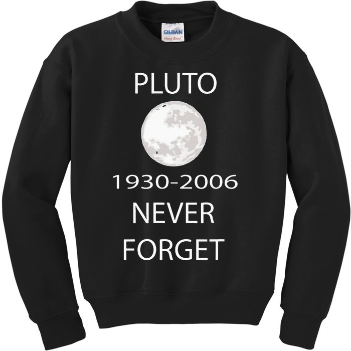 funny Never Forget Pluto Nerdy Astronomy Space Kids Sweatshirt