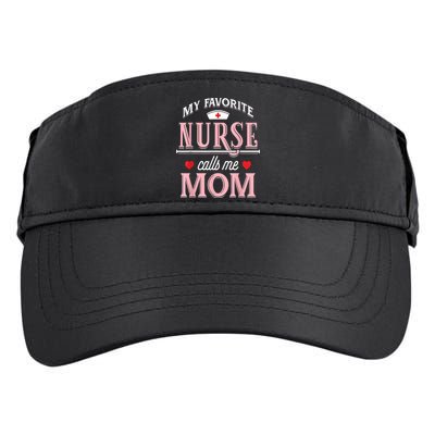 Funny Nurse Gift My Favorite Call Me Mom Adult Drive Performance Visor