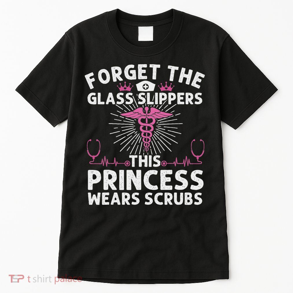 Funny Nurse Gift For Women Cool This Princess Wears Scrubs Tall T-Shirt