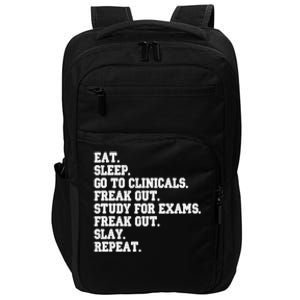 Funny Nurse Gift Eat Sleep Clinicals Freak Out Slay Rn Lpn Meaningful Gift Impact Tech Backpack