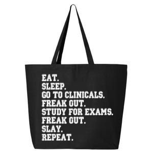 Funny Nurse Gift Eat Sleep Clinicals Freak Out Slay Rn Lpn Meaningful Gift 25L Jumbo Tote