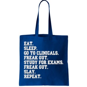 Funny Nurse Gift Eat Sleep Clinicals Freak Out Slay Rn Lpn Meaningful Gift Tote Bag