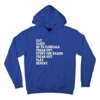 Funny Nurse Gift Eat Sleep Clinicals Freak Out Slay Rn Lpn Meaningful Gift Tall Hoodie