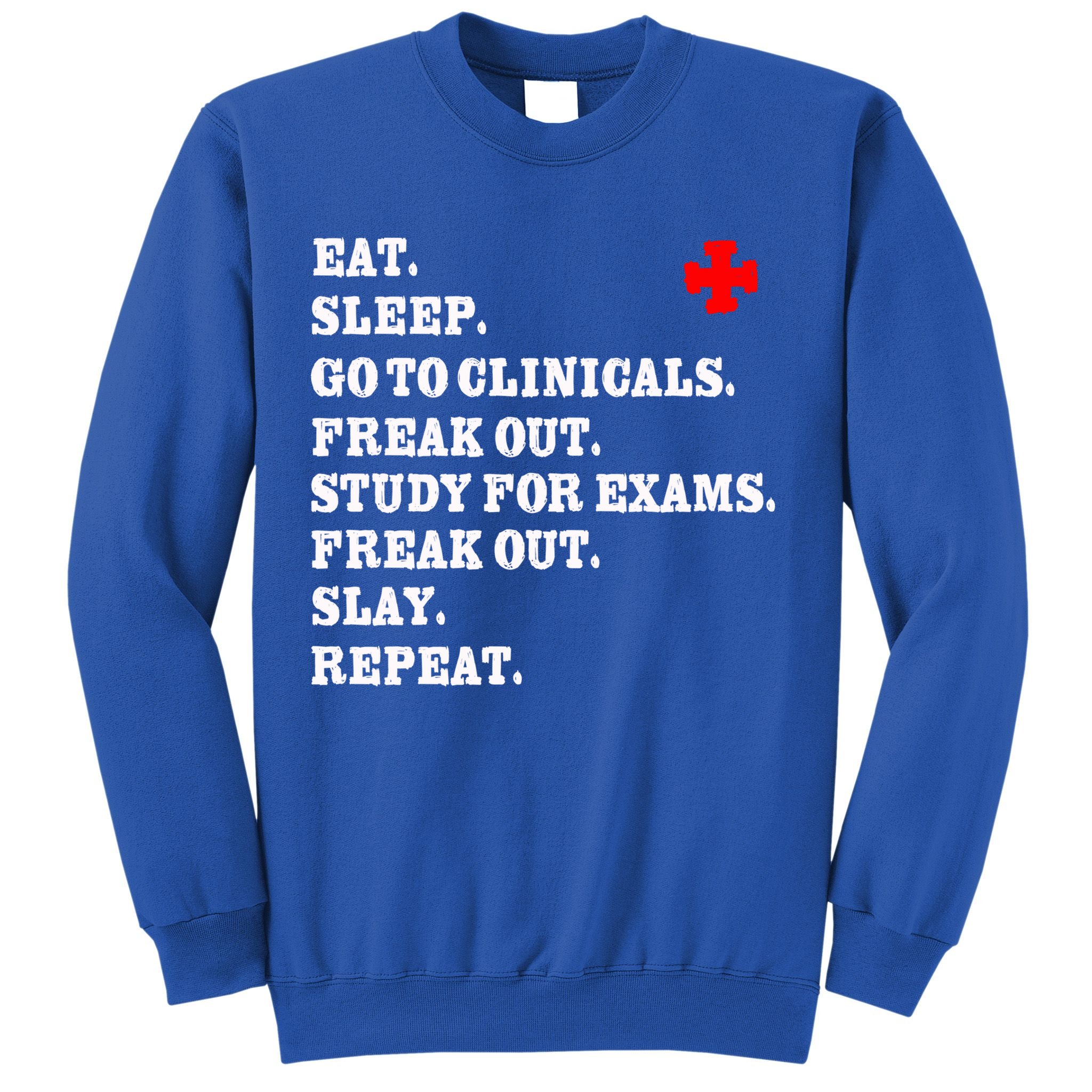 Funny Nurse Gift Slay Rn Lpn Clinicals Nursing School Gift Sweatshirt