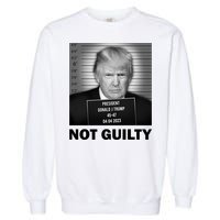 Funny Not Guilty Trump Mug Shot Garment-Dyed Sweatshirt