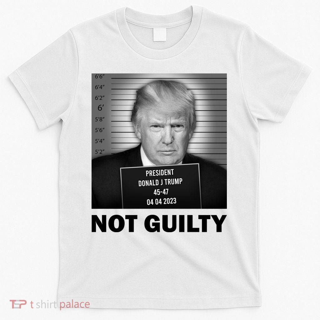 Funny Not Guilty Trump Mug Shot T-Shirt