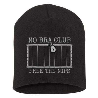 Feminist Not Guilty Free The Nips Funny No Bra Club Short Acrylic Beanie