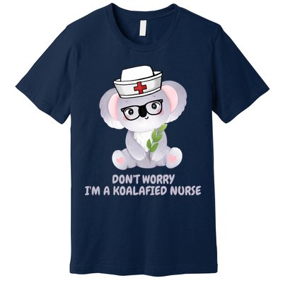 Funny Nurse Gifts, Koala Koalafied Nursing Qualified Premium T-Shirt