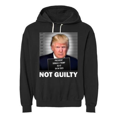 Funny Not Guilty Donald Trump Mug Shot Garment-Dyed Fleece Hoodie
