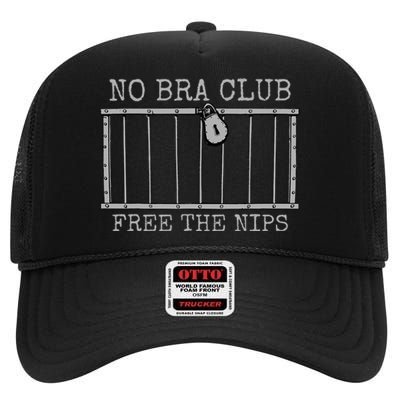 Feminist Not Guilty Free The Nips No Bra Club High Crown Mesh Back Trucker Hat