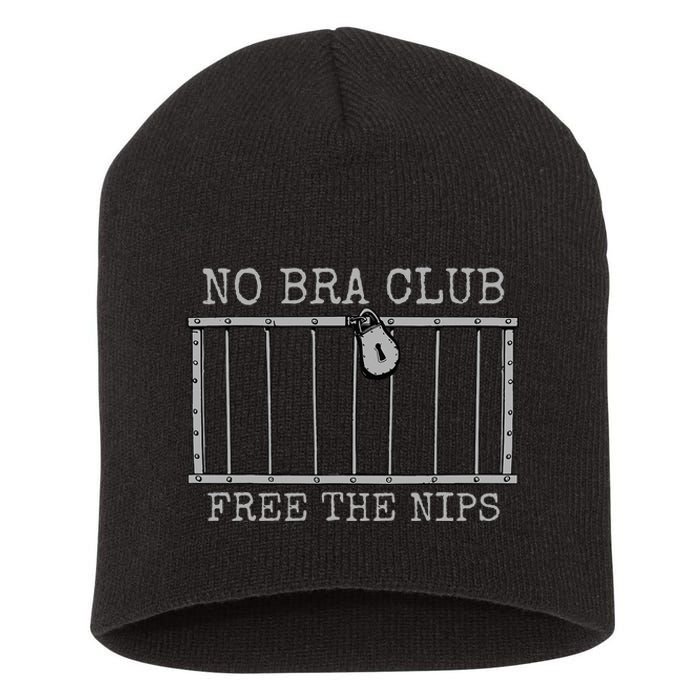 Feminist Not Guilty Free The Nips No Bra Club Short Acrylic Beanie