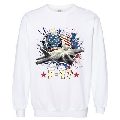 F-47 Next Generation Fighter Jet Aviation Airshow Garment-Dyed Sweatshirt