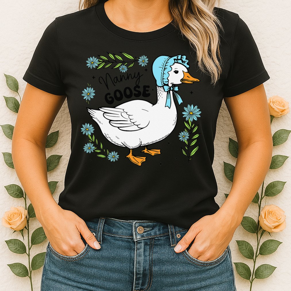Floral Nanny Goose Cute Silly Goose Mothers Day Womens T-Shirt