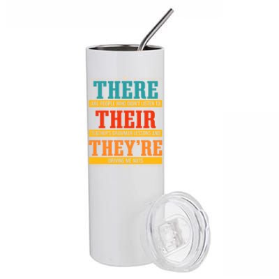 Fun National Grammar Day Quote I Their There They're Teacher Gift Stainless Steel Tumbler