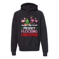 Flamingo Noel Hats Dancing On Snow Merry Flocking Christmas Flamingo Noel Premium Hoodie