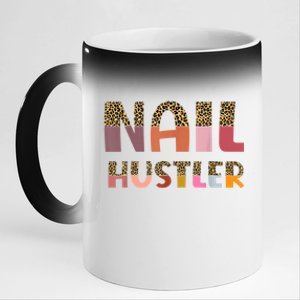 Funny Nail Hustler Manicurist Nail Artist Nail Tech 11oz Black Color Changing Mug