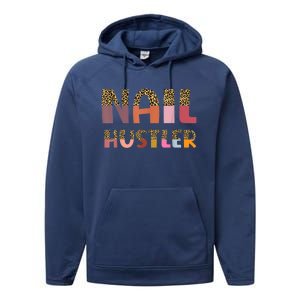 Funny Nail Hustler Manicurist Nail Artist Nail Tech Performance Fleece Hoodie