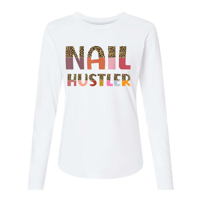 Funny Nail Hustler Manicurist Nail Artist Nail Tech Womens Cotton Relaxed Long Sleeve T-Shirt