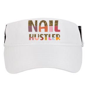 Funny Nail Hustler Manicurist Nail Artist Nail Tech Adult Drive Performance Visor