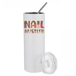 Funny Nail Hustler Manicurist Nail Artist Nail Tech Stainless Steel Tumbler