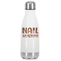 Funny Nail Hustler Manicurist Nail Artist Nail Tech Stainless Steel Insulated Water Bottle