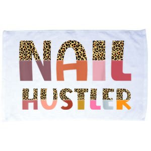 Funny Nail Hustler Manicurist Nail Artist Nail Tech Microfiber Hand Towel