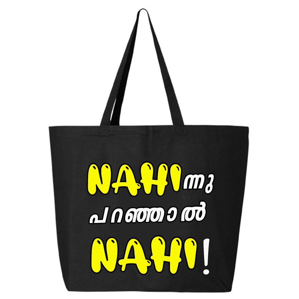 Funny Nahi Hindi Keralite Malayali Malayalam 25L Jumbo Tote