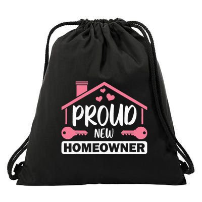 Funny New Homeowner Art  Housewarming Buyers Owners Drawstring Bag