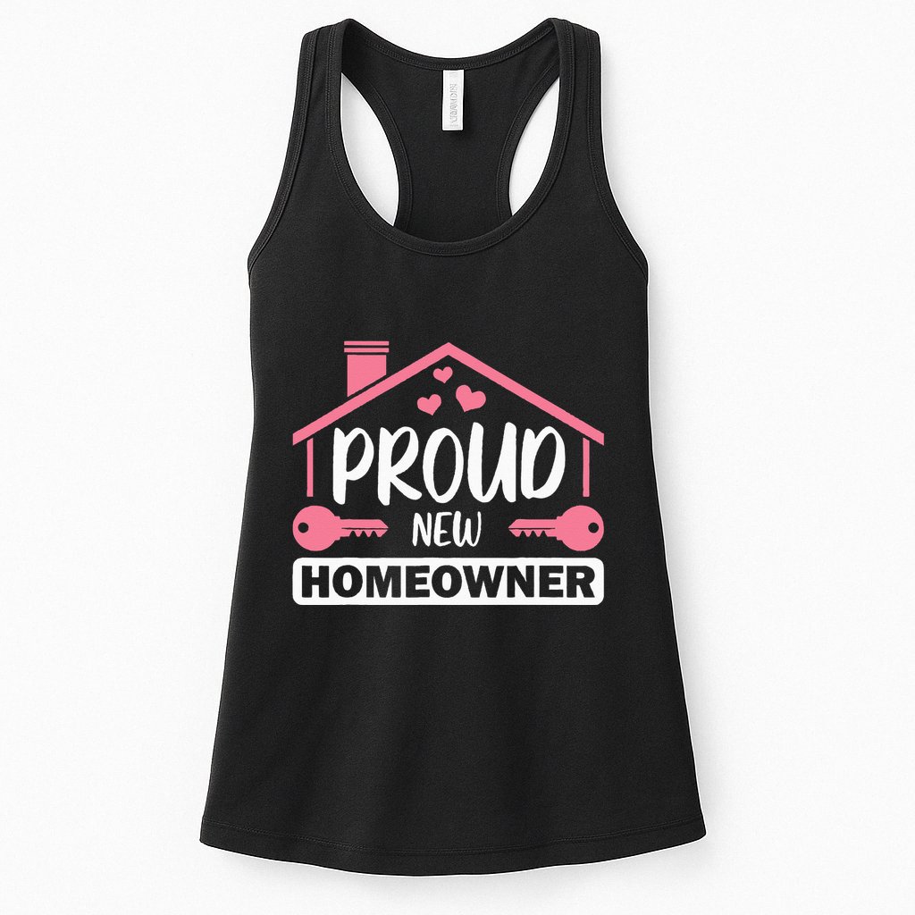 Funny New Homeowner Art  Housewarming Buyers Owners Womens Tank Top