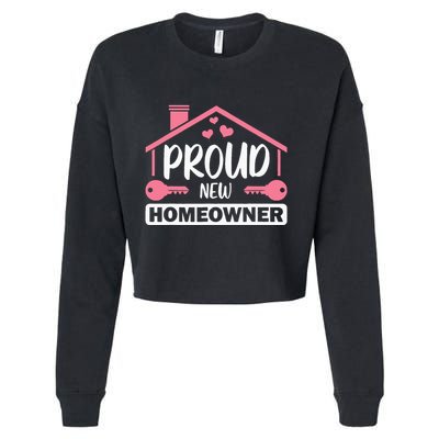 Funny New Homeowner Art  Housewarming Buyers Owners Cropped Pullover Crew