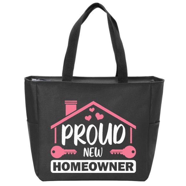 Funny New Homeowner Art  Housewarming Buyers Owners Zip Tote Bag