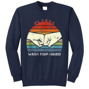 Funny National Handwashing Awareness Week  Hand Washing Tall Sweatshirt