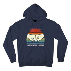 Funny National Handwashing Awareness Week  Hand Washing Tall Hoodie